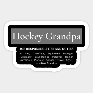 Hockey Grandpa Responsibilities (Dark) Sticker